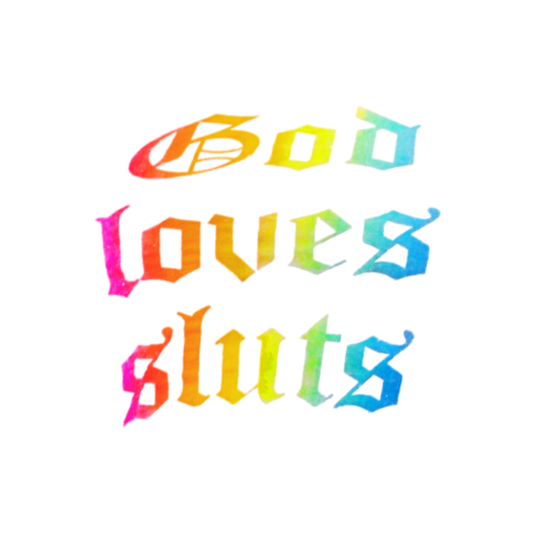 god loves sluts baby tee